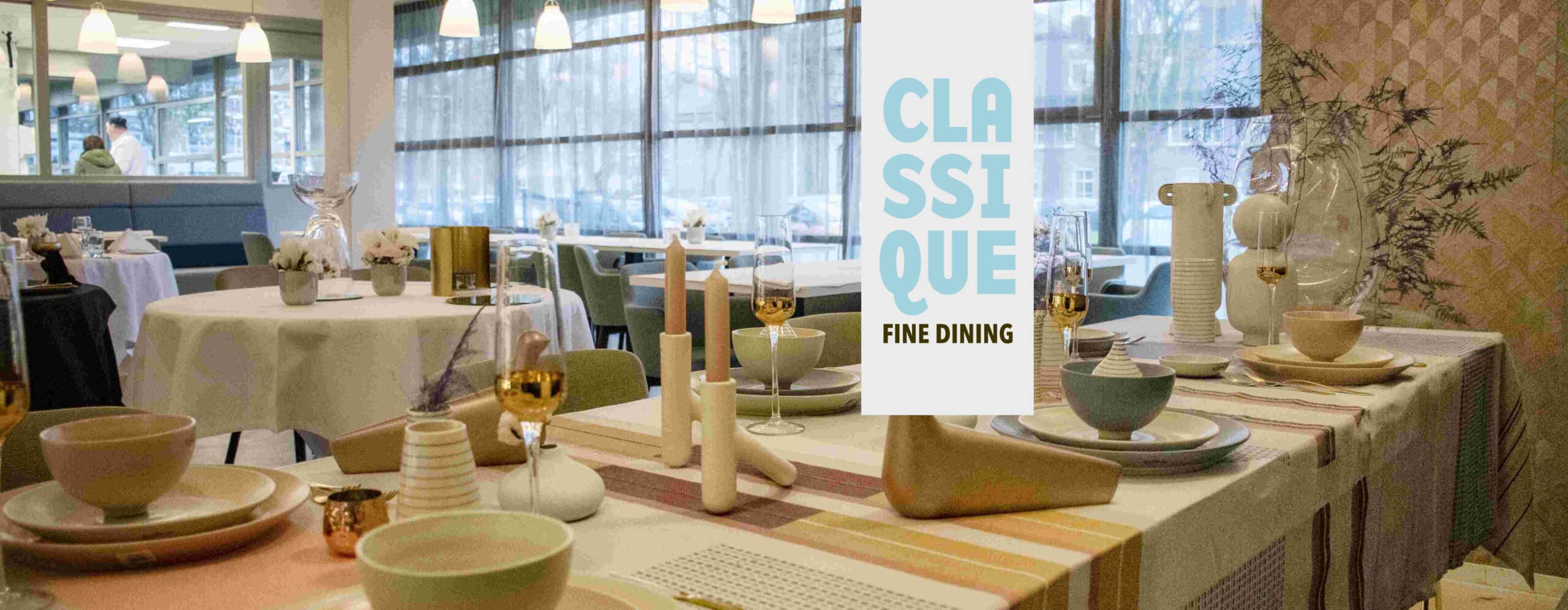 Classique – Fine dining