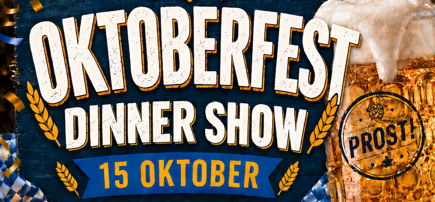 OKTOBERFEST DINNER SHOW 15 oktober